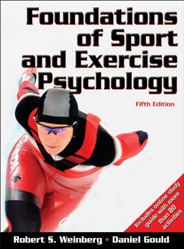 Foundations of Sport and Exercise Psychology (Hardcover, Pass Code, 5th)