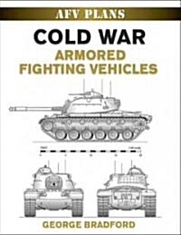 Cold War Armored Fighting Vehicles (Paperback)