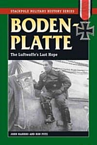 Bodenplatte: The Luftwaffes Last Hope (Paperback)