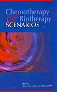 Chemotherapy & Biotherapy Scenarios (Paperback)