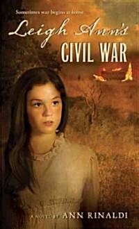 Leigh Anns Civil War (Paperback)