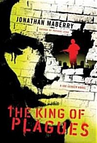 The King of Plagues: A Joe Ledger Novel (Paperback)