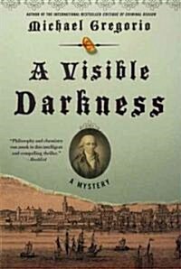 A Visible Darkness (Paperback)