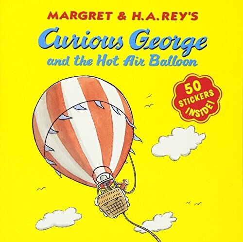 [중고] Curious George and the Hot Air Balloon (Paperback, Reprint)