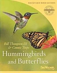 Hummingbirds and Butterflies (Paperback)