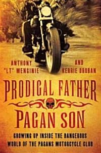 Prodigal Father, Pagan Son (Hardcover)