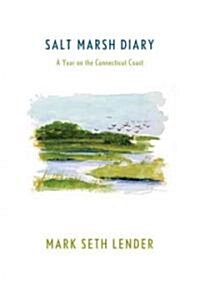 Salt Marsh Diary (Hardcover)