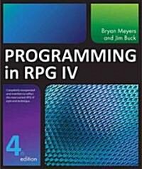 Programming in RPG IV (Paperback, 4, Fourth Edition)