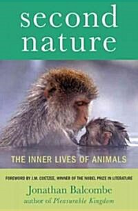 Second Nature : The Inner Lives of Animals (Paperback)