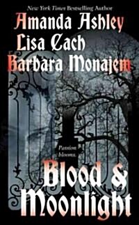 Blood & Moonlight (Paperback)