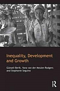 Inequality, Development, and Growth (Paperback)