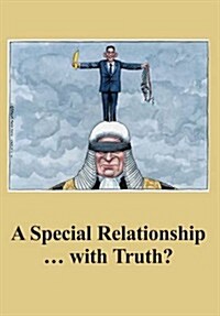 A Special Relationship ... with Truth? (Paperback)