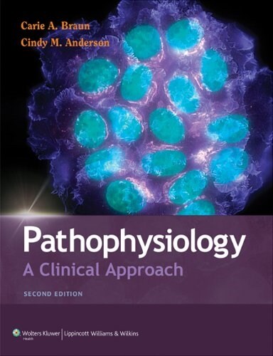 Pathophysiology: A Clinical Approach [With Access Code] (Paperback, 2)