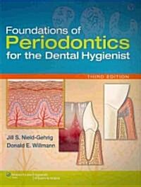Foundations of Periodontics for the Dental Hygienist (Paperback, 3)