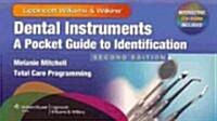 Dental Instruments: A Pocket Guide to Identification [With Mini CDROM] (Spiral, 2)