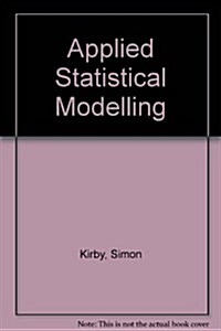 Applied Statistical Modelling (Hardcover)