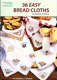 36 Easy Bread Cloths to Cross Stitch (Paperback)
