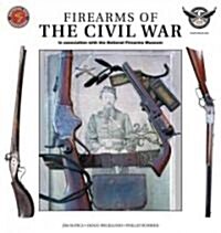 Firearms of the Civil War (Hardcover)