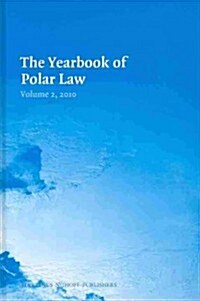 [중고] The Yearbook of Polar Law Volume 2, 2010 (Hardcover)