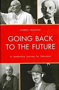 Going Back to the Future (Hardcover)