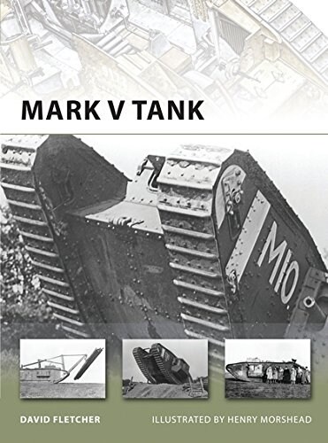 Mark V Tank (Paperback)