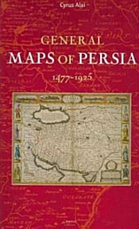 General Maps of Persia 1477 - 1925 (Hardcover, 2)