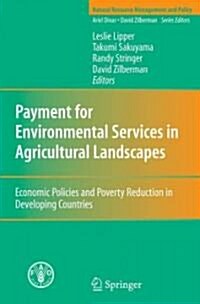 Payment for Environmental Services in Agricultural Landscapes (Paperback)