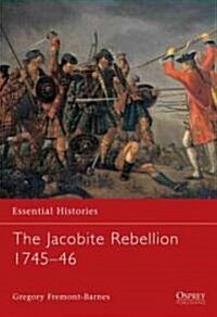The Jacobite Rebellion 1745-46 (Paperback)