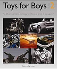 Toys for Boys (Hardcover, Multilingual)