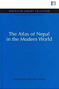 Atlas of Nepal in the Modern World (Hardcover)