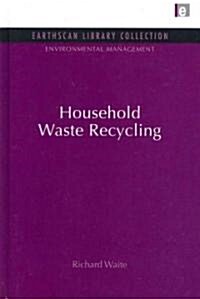 Household Waste Recycling (Hardcover)
