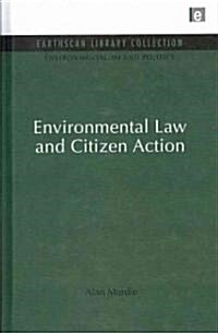Environmental Law and Citizen Action (Hardcover)