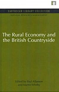 The Rural Economy and the British Countryside (Hardcover)