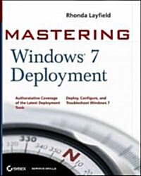 Mastering Windows 7 Deployment (Paperback)