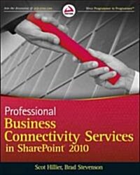 Professional Business Connectivity Services in SharePoint 2010 (Paperback)