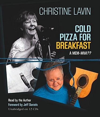 Cold Pizza for Breakfast: A Mem-Wha (Audio CD)