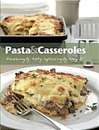 Pasta & Casseroles (Hardcover)