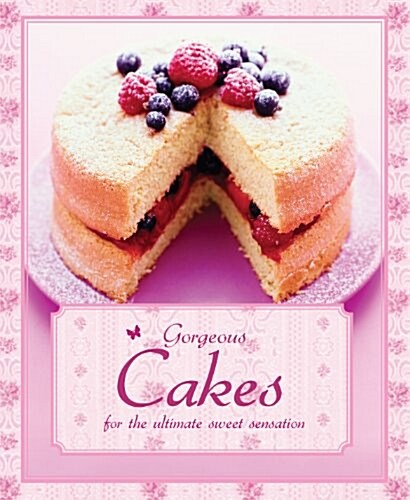 Gorgeous Cakes (Hardcover)