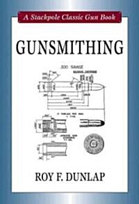 Gunsmithing (Hardcover)
