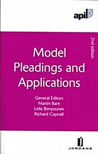 APIL Model Pleadings and Applications (Package, 2 Rev ed)