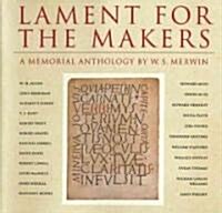 Lament for the Makers: A Memorial Anthology (Paperback)