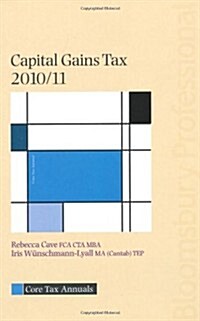 Capital Gains Tax 2010/11 (Paperback)