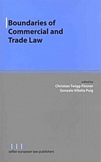 Boundaries of Commercial and Trade Law (Paperback)