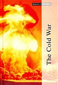 The Cold War-Volume 2: Magills Choice (Library Binding)