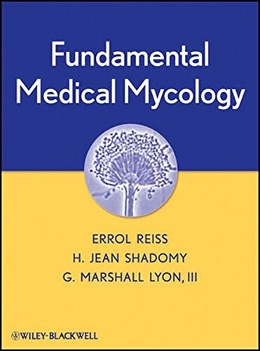 Fundamental Medical Mycology (Hardcover)