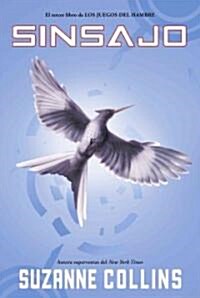 Sinsajo / Mockingjay (Paperback, Translation)