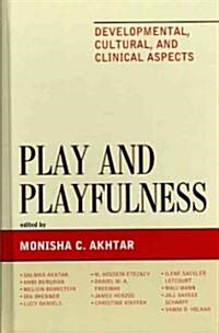 Play and Playfulness: Developmental, Cultural, and Clinical Aspects (Hardcover)