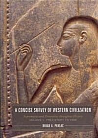 A Concise Survey of Western Civilization (Hardcover)