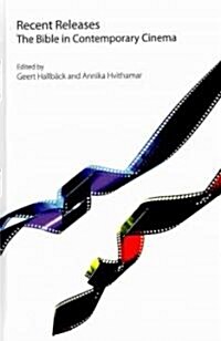 Recent Releases: The Bible in Contemporary Cinema (Hardcover)