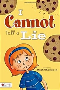 I Cannot Tell a Lie (Paperback)